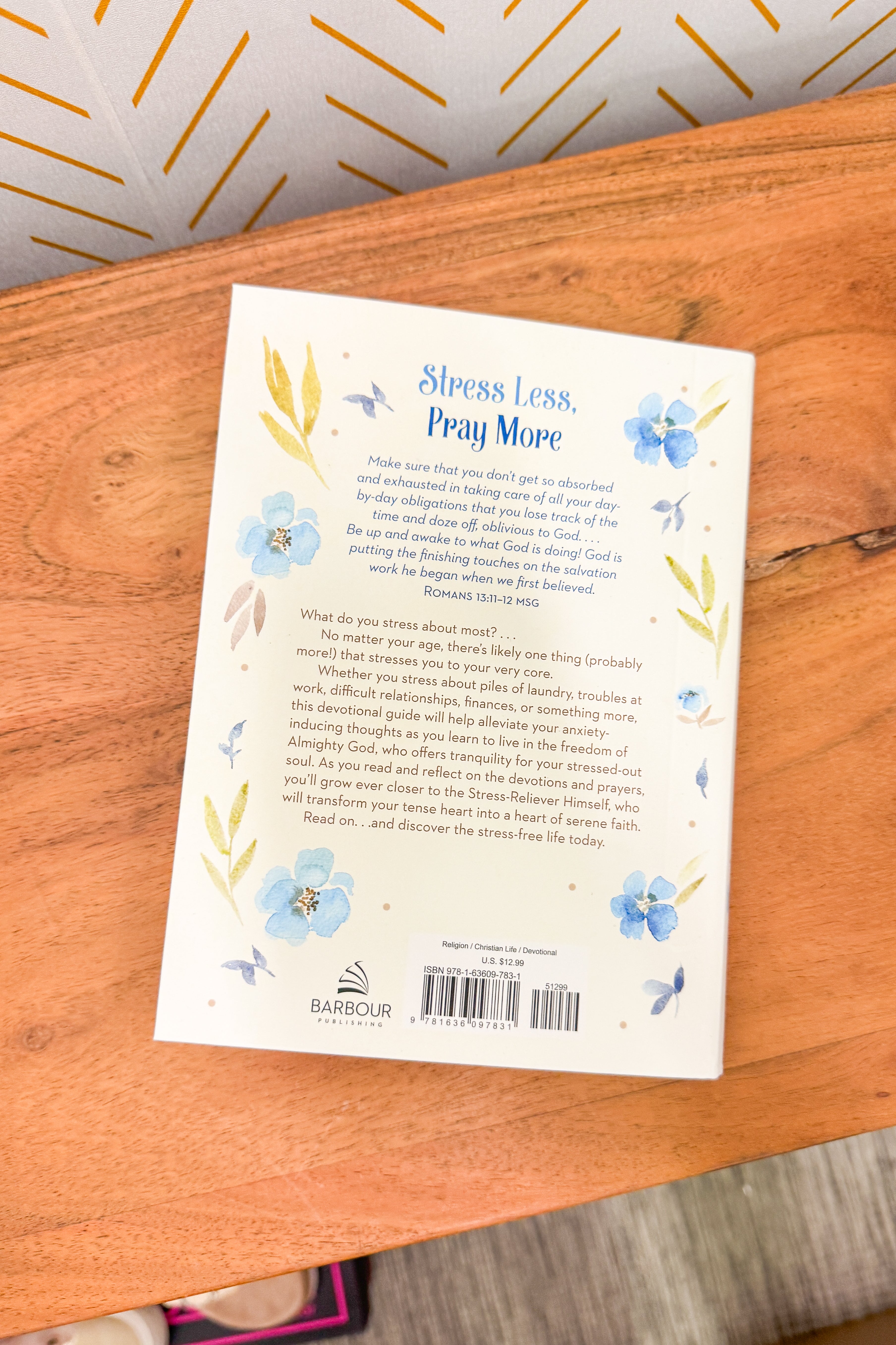 Stress Less, Pray More Devotional Journal