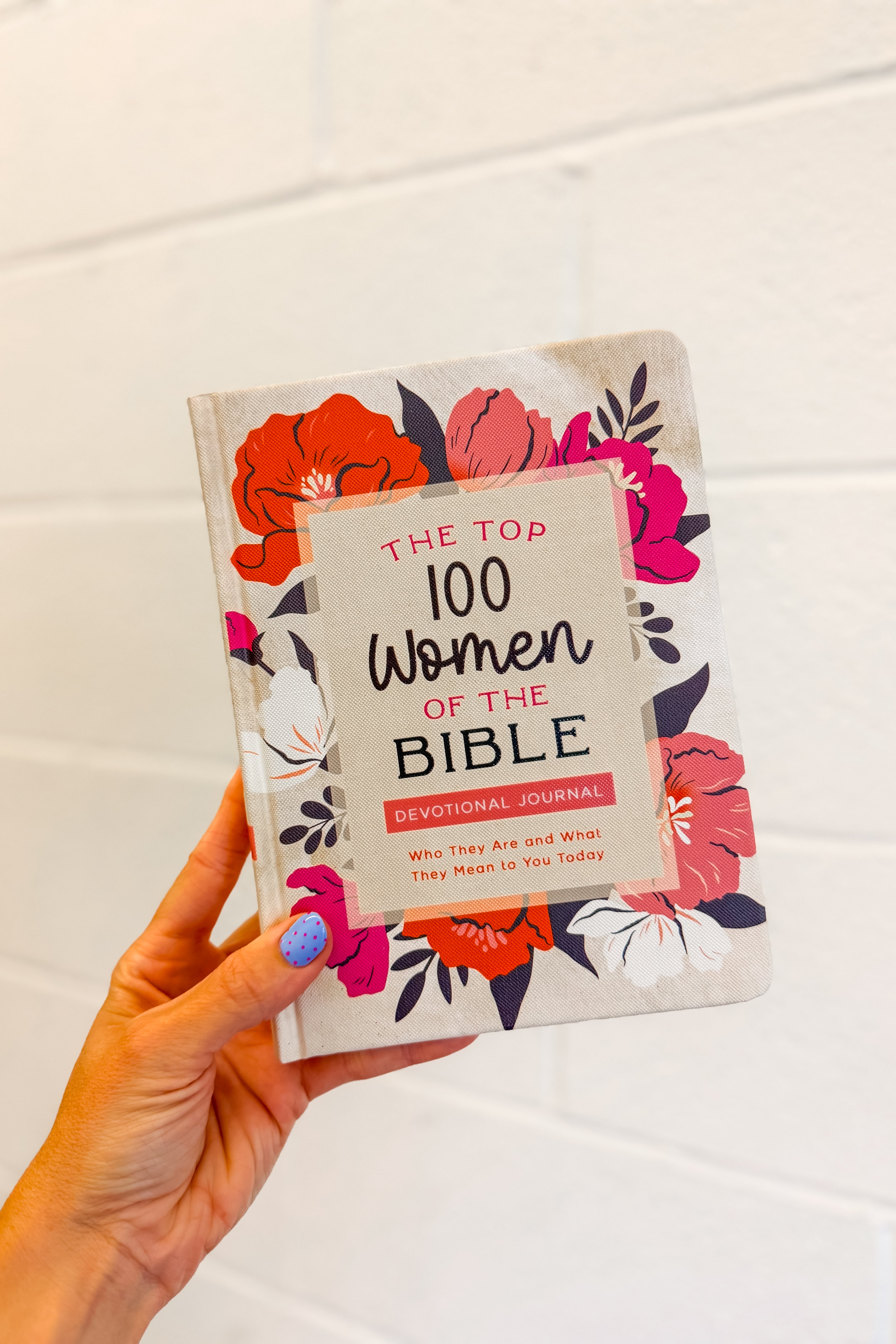 The Top 100 Women of the Bible Devotional Journal