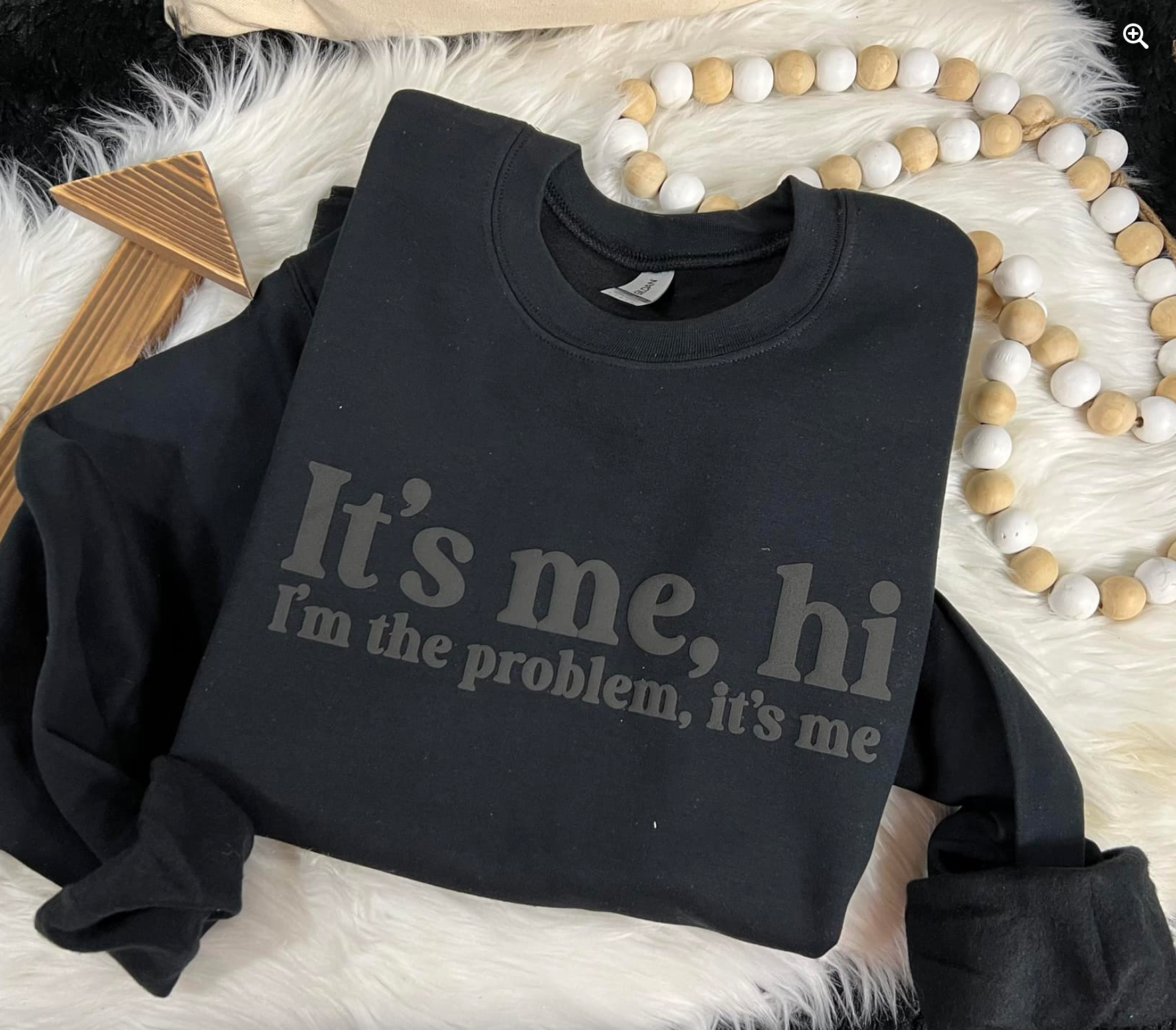 It's Me I'm The Problem Puff Print Sweatshirt, Black